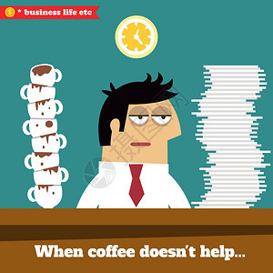 商业生活疲惫疲惫的行政人员工作后期,当咖啡帮助矢量插图图片