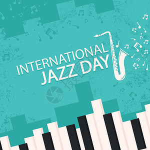国际爵士乐日矢量国际爵士音乐日图片