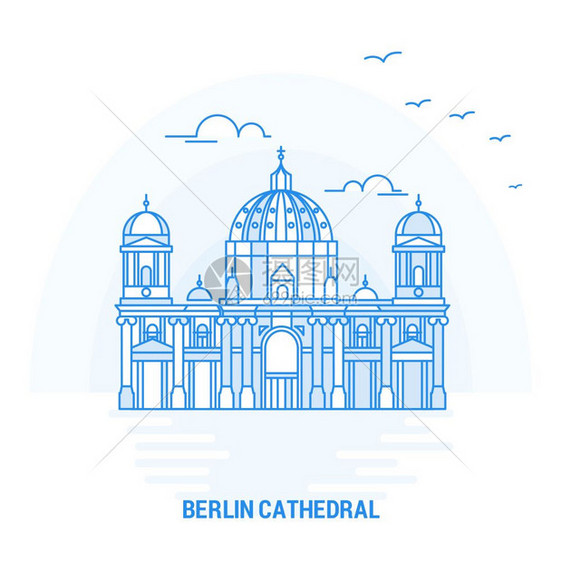 贝尔林大教堂蓝色里程碑创造背景和海报模板图片