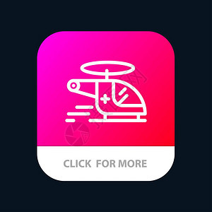 直升机医疗救护车空中移动应用程序按钮以及机器人和ios线路版本图片