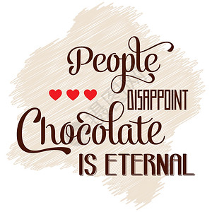 让人失望的是巧克力永恒的引言回音背景矢量格式图片