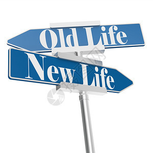 改变方向旧生活和新的命标志3D图片