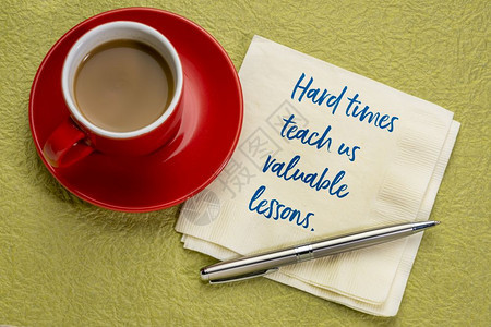 困难时期教我们宝贵的训手写在餐巾纸上加一杯咖啡图片