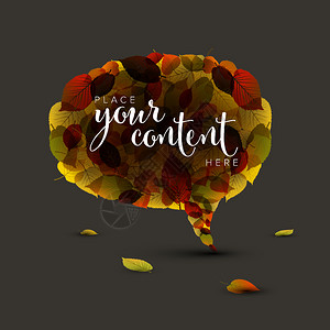 由色彩多的秋叶制作演讲泡沫您在黑暗背景上文本的位置由秋叶制作的演讲泡沫图片