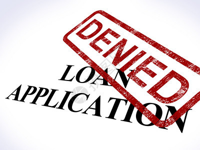 拒绝贷款应用程序拒绝贷款应用程序显示信用图片
