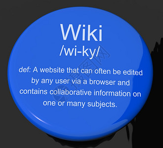 维基定义按钮显示在线协作社区百科全书维基定义按钮显示在线协作社区百科全书图片