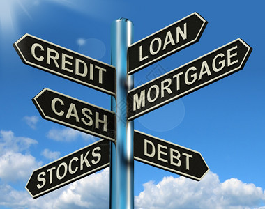 信用贷款按揭路标显示借款融资和债务信用贷款抵押路标显示借款融资和债务图片