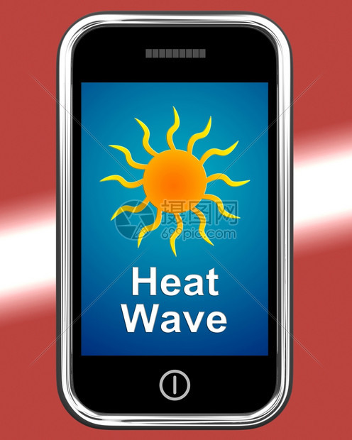 移动电话显示阳光天气预报电话上的热浪意味着天气图片