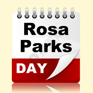 代表公民和提醒的罗萨公园日图片