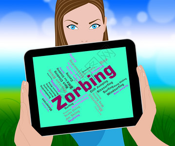 Zorbing这个词的意思是ZorberZorbingBallAndRolling图片