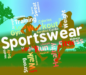 Sportswear表示运动和服装文本的单词图片