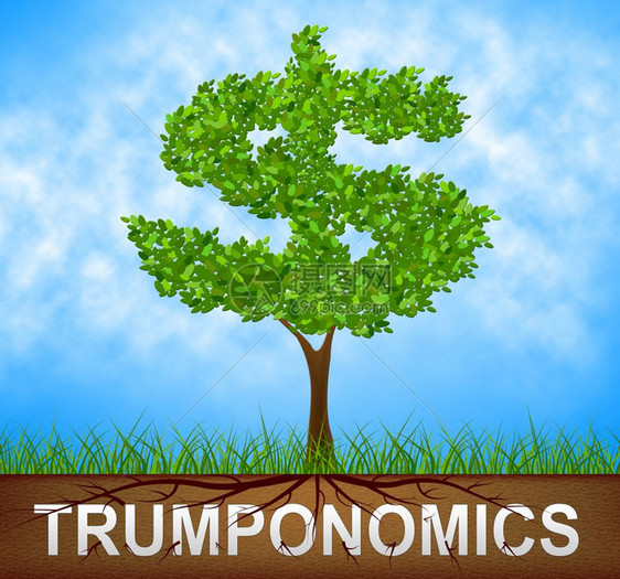 TrumpomomomomicsorTrumpEconomicsHumpUsa政府财美国股票市场和经济美国证券市场和经济2d说明图片