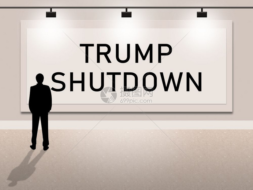 华盛顿2019年月Trump关闭信号意味着美国政府关闭雇员被调离民主党和共之间的对峙编辑说明图片