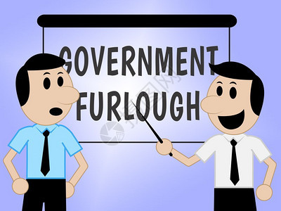 政府Furlough信号表示联邦工人被解雇从华盛顿到3d关闭说明图片