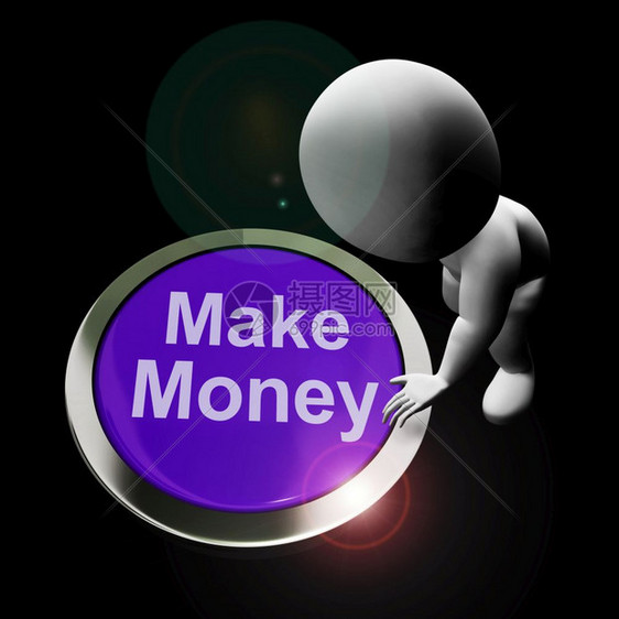 制作货币按钮意味着谋生或挣工资从成功的企业中获取报酬和利润3插图制作货币按钮显示创业企和财富图片