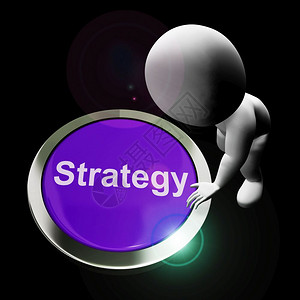 商业战略概念图标是指一个整体的运营计划策略和方法的繁荣和成功三维插图策略按钮显示业务解决方案或管理目标图片