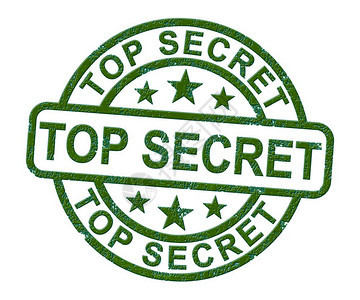 最高机密印章和机密文件显示秘密分类的限制工作私人信息或敏感数据三维插图绝密邮票显示机密私人信件图片