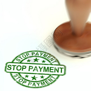 停止支付印章意味着冻结银行付款由于破产或犯罪冻结的付款3插图停止支付印章显示法案交易图片