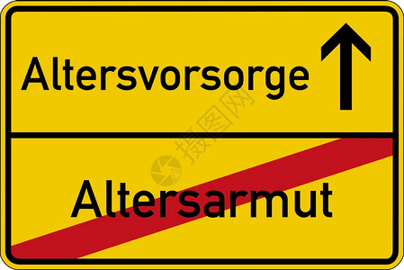 概念的保险年金在路标上用德语表示老年贫穷以及预防阿尔特拉穆和沃森格图片