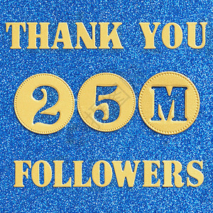 感谢250名追随者在金字母和数中传递信息给社交网络的朋友追随者们在光辉蓝色背景下为了金子评分图片