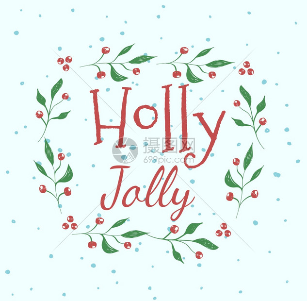 HollyJollyGleeting贺卡或海报在用雪瀑和花落下的和卡通平板矢量一说明带有创意的白莓和绿叶壁画内刻有创意的拼写风格图片