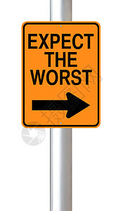 最坏的预期白色标志交通路标警告橙子概念单程图片