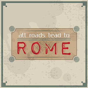 所有道路通向罗马横幅框架创造力海报错误插图标签动机生活标题背景图片