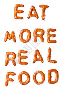 字母拼法prettzel口号 EAT更真实的食物孤立图片