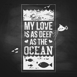 我的爱和海洋一样深 口写设计 矢量病理海报木板忏悔刻字插图潜艇黑板卡片风格横幅图片