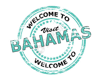 欢迎来到巴哈马访问星星墨水矩形橡皮蓝色圆形黑色邮票背景图片