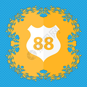 88号公路的高速公路图标标志 Floral平板设计在蓝色抽象背景上 为文字提供位置图片