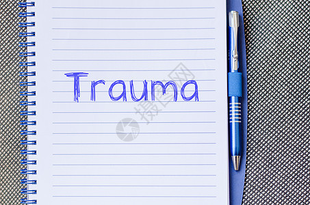 创伤写在笔记本上压力家庭帮助灵魂康复沮丧心理学焦虑疾病治疗图片