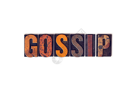 Gossip 概念单独发件类型打印白色打字稿字母传闻讲话打印机谣言专栏秘密图片