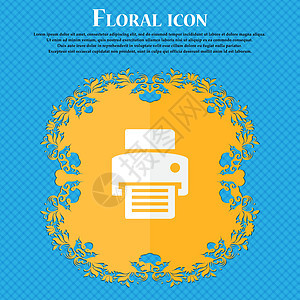 传真打印机图标 蓝色抽象背景上的花卉平面设计 并为您的文本放置了位置 韦克托背景图片