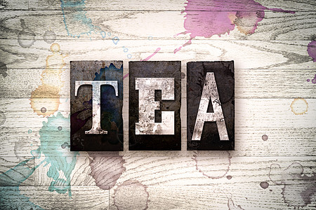 Tea概念 金属印刷品类型凸版墨水薄荷字母红茶时间树叶粉饰木头草本图片