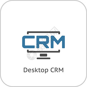 桌面 CRM 系统图标 平面设计客户互联网数据库软件管理顾客网络监视器客户关系商业图片