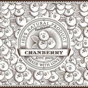 无缝图案上的复古蔓越莓标签广告浆果产品蜜饯烹饪插图包装木刻生态雕刻图片