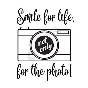 为生活而微笑 不仅仅是为了照片励志名言想法成语白色享受规律报价喜悦幸福概念灵感图片