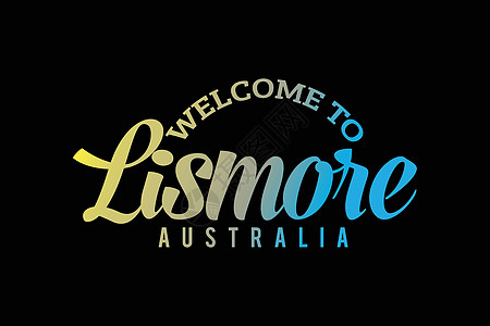 欢迎来到利斯莫尔澳大利亚字文本创意字体设计插图 欢迎签名图片
