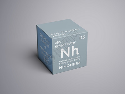 Nihonium 过渡后金属门捷列夫的化学元素科学插图正方形研究3d立方体质量渲染科学家化学品图片