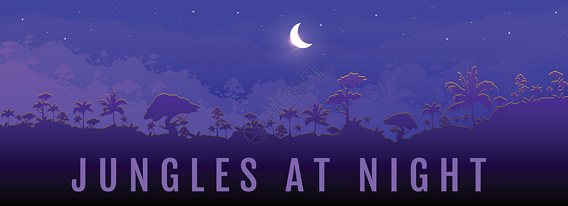 夜间丛林平面颜色矢量横幅模板 异国情调的树林全景 黑暗的天空上的月亮新月 前往热带雨林 背景为树林的热带 2D 卡通景观图片