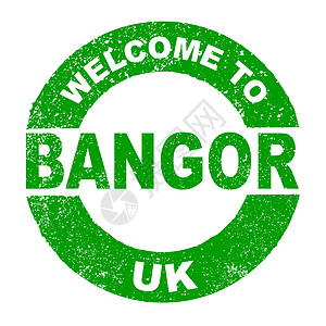 欢迎来到Bangor 英国插图标签圆形徽章橡皮城市艺术商业圆圈互联网图片