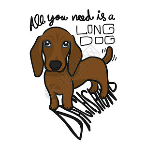 你所需要的只是一只长狗腊肠卡通矢量它制作图案宠物插图艺术吉祥物香肠卡片犬类哺乳动物绘画朋友图片