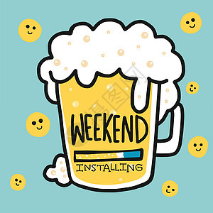 周末安装啤酒杯并面带笑脸的周末 卡通漫画Doodle矢量插图图片