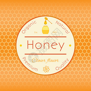 蜂窝彩色图案背景上带有蜜蜂和蜂蜜滴的蜂蜜标志产品的蜂蜜标签模板农场药品细胞液体蜂巢插图味道梳子质量橙子图片