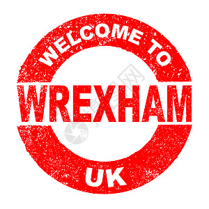 欢迎来到Wrexham UK圆形橡皮邮票贴纸广告艺术品墨水城市按钮红色图片