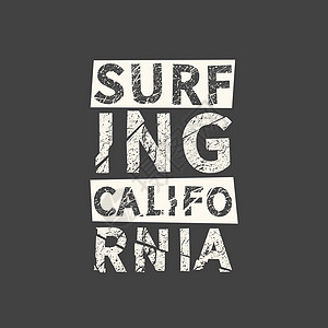 冲浪加州  Grunge 复古短语 排版 t 恤图形打印海报横幅标语传单明信片图片