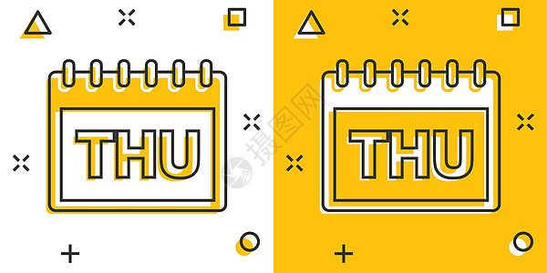 漫画风格的矢量卡通星期四日历页面图标 日历符号插图象形文字 星期四议程业务飞溅效果概念日程缩写指标笔记规划师黄色卡通片按钮圆形商图片