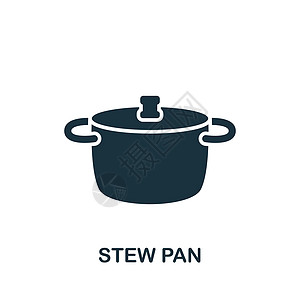 Stew Pan 图标 用于模板 网络设计和信息图的单色简单烹饪图标厨师厨房盘子服务插图混合器厨具食物餐厅勺子图片