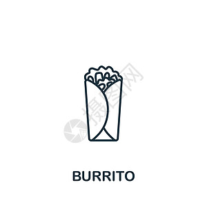 Burrito 图标 用于模板 网络设计和信息图的单色简单线条快餐图标食物沙拉玉米片馅饼午餐早餐标识插图餐厅小吃图片